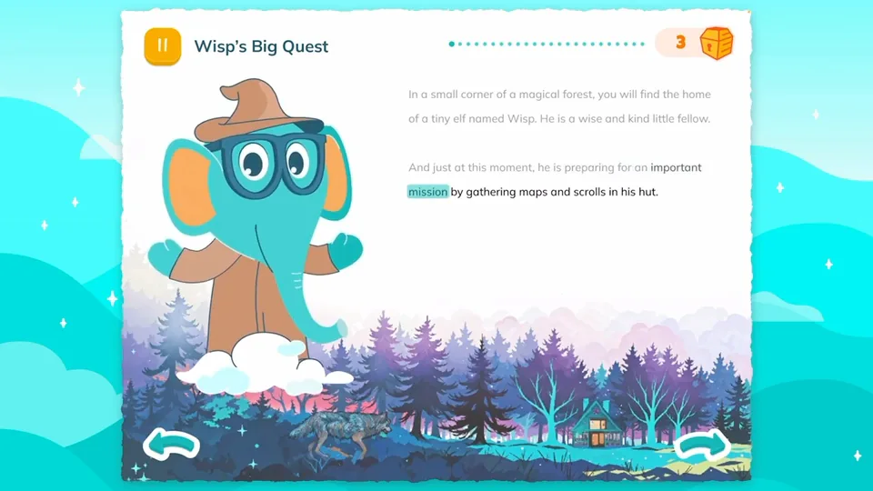 “Wisp’s Big Quest” reading screen with Ello beside story text over a forest scene.